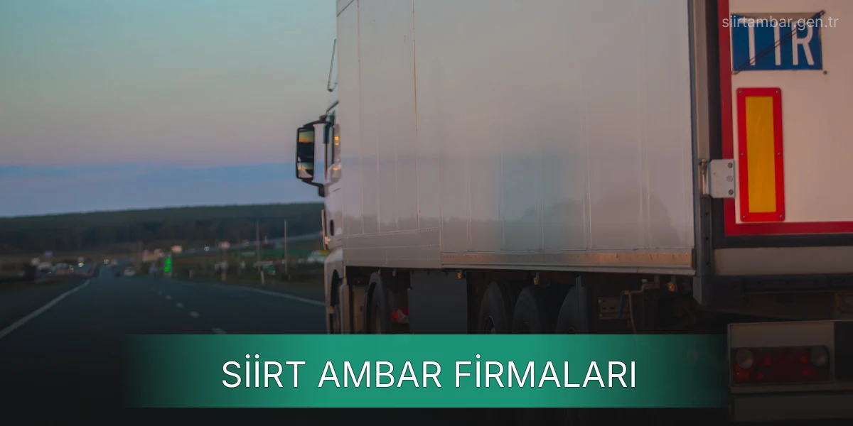 İstanbul Siirt Ambar Firmaları