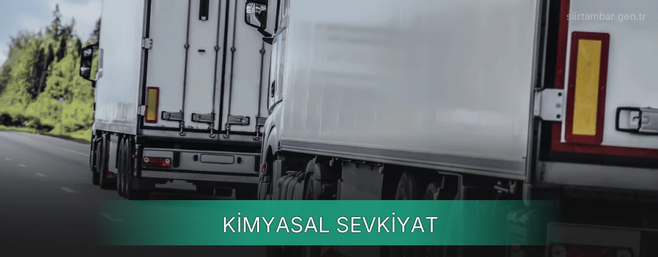 Siirt Kimyasal Sevkiyat Ambar Firmaları